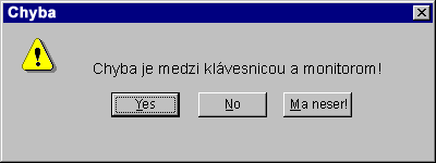 Chyba medzi klávesnicou a monitorom