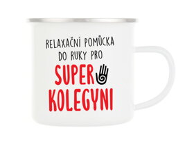 Plechový hrnček pre super kolegyňu