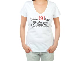 Narodeninové tričko k 60 pre ženu - veľkosť S