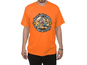 Oranžové tričko Zlý deň v krčme - veľkosť XXXL