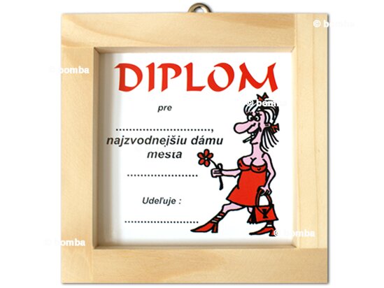 Diplom pre najzvodnejšiu dámu mesta