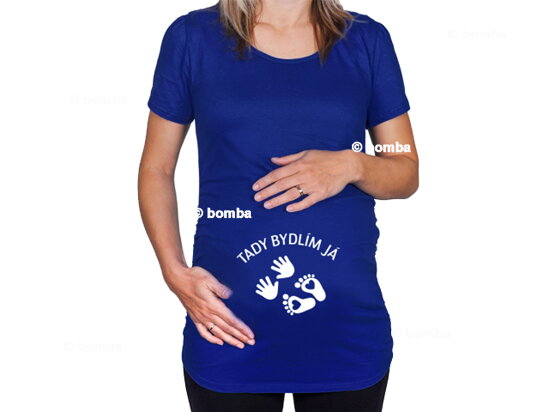 Modré tehotenské tričko s nápisom Tu bývam ja CZ