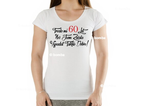 Narodeninové tričko k 60 pre ženu CZ -  veľkosť S