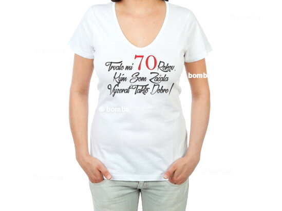 Narodeninové tričko k 70 pre ženu -  veľkosť M
