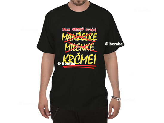 Tričko Som verný svojej krčme CZ - XL