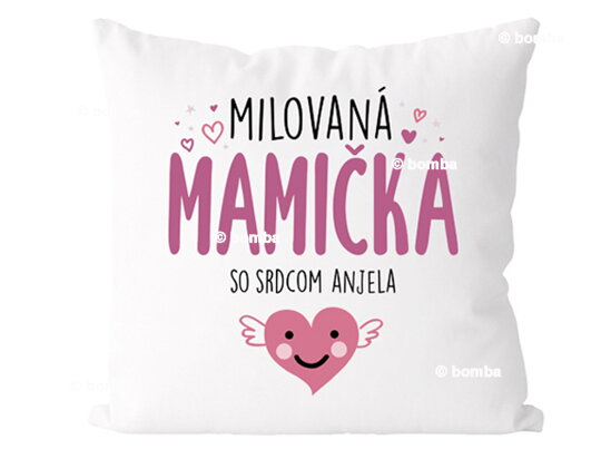 Vankúš Milovaná mamička