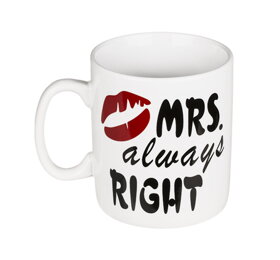 Veľký keramický hrnček s nápisom Mrs. Always Right