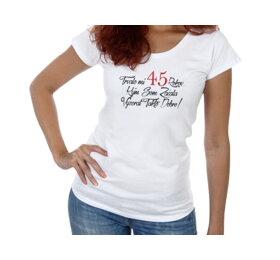 Narodeninové tričko k 45 pre ženu - veľkosť XL
