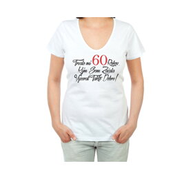 Narodeninové tričko k 60 pre ženu - veľkosť M